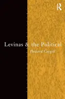 Levinas i polityka - Levinas and the Political