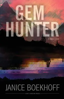 Gem Hunter: Powieść - Gem Hunter: A Novella