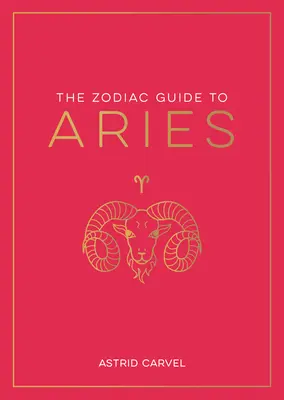 Zodiakalny przewodnik po Baranie: The Ultimate Guide to Understanding Your Star Sign, Unlocking Your Destiny and Decoding the Mądrość Gwiazd - The Zodiac Guide to Aries: The Ultimate Guide to Understanding Your Star Sign, Unlocking Your Destiny and Decoding the Wisdom of the Stars