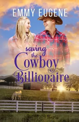 Ratowanie kowboja-miliardera - Saving the Cowboy Billionaire