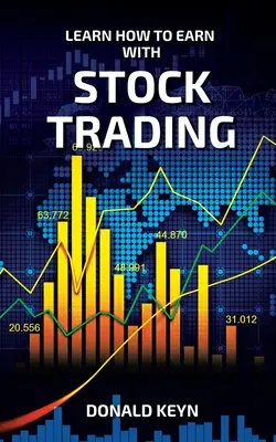 Dowiedz się, jak zarabiać na handlu akcjami - Learn How to Earn With Stock Trading