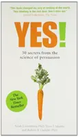 Tak - 50 sekretów nauki o perswazji - Yes! - 50 Secrets From the Science of Persuasion