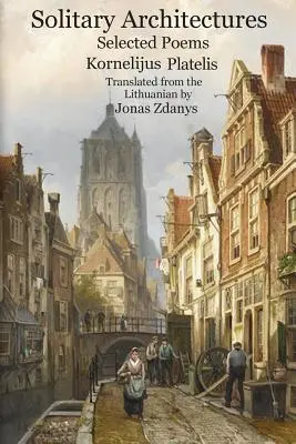 Architektury samotności - Solitary Architectures