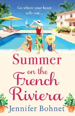 Lato na Riwierze Francuskiej - Summer on the French Riviera