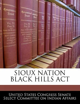 Siuksowie z Black Hills - ACT - Sioux Nation Black Hills ACT