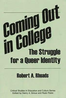 Coming Out in College: Walka o queerową tożsamość - Coming Out in College: The Struggle for a Queer Identity