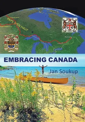 Obejmując Kanadę - Embracing Canada