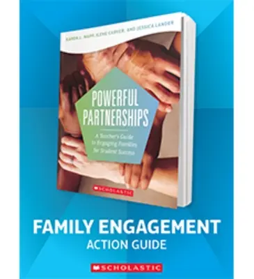 Potężne partnerstwa Przewodnik po działaniach na rzecz zaangażowania rodziny - The Powerful Partnerships Family Engagement Action Guide