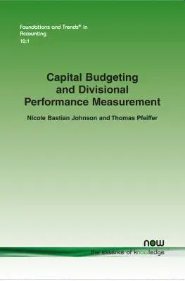 Budżetowanie kapitałowe i pomiar wydajności działów - Capital Budgeting and Divisional Performance Measurement