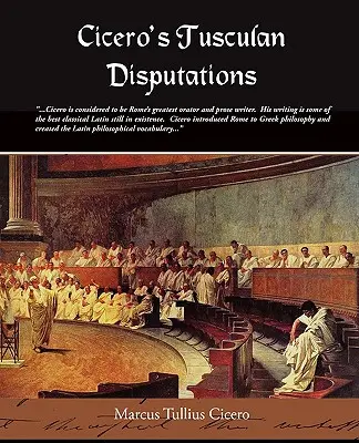 Dysputy tuskulańskie Cycerona - Cicero's Tusculan Disputations