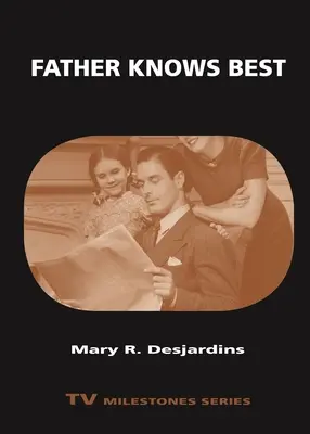 Ojciec wie najlepiej - Father Knows Best