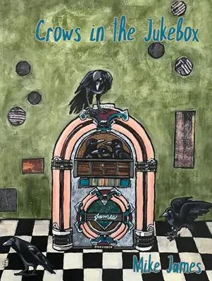 Wrony w szafie grającej: Wiersze - Crows in the Jukebox: Poems