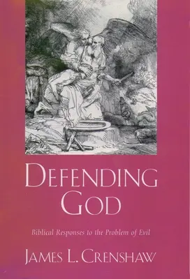 Obrona Boga: Biblijne odpowiedzi na problem zła - Defending God: Biblical Responses to the Problem of Evil