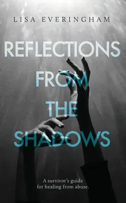 Refleksje z cienia - Reflections From The Shadows