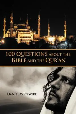 100 pytań na temat Biblii i Koranu - 100 Questions about the Bible and the Qur'an