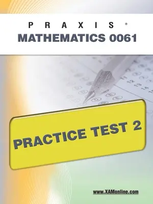 Praxis II Mathematics 0061 test praktyczny 2 - Praxis II Mathematics 0061 Practice Test 2