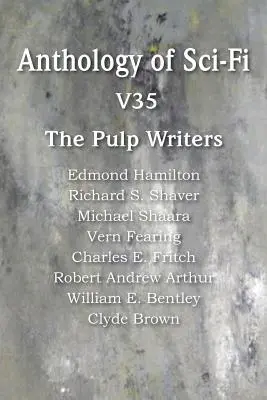 Antologia science fiction V35, pisarze pulpowi - Anthology of Sci-Fi V35, the Pulp Writers