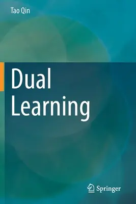 Podwójne uczenie się - Dual Learning