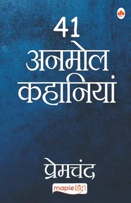 41 Anmol Kahaniya - Premchand (hindi) - 41 Anmol Kahaniya - Premchand (Hindi)