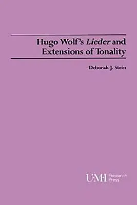 Pieśni Hugo Wolfa i rozszerzenia tonalności - Hugo Wolf's Lieder and Extensions of Tonality