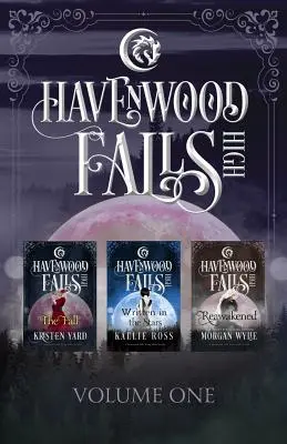 Havenwood Falls High Volume One: Kolekcja Havenwood Falls High - Havenwood Falls High Volume One: A Havenwood Falls High Collection