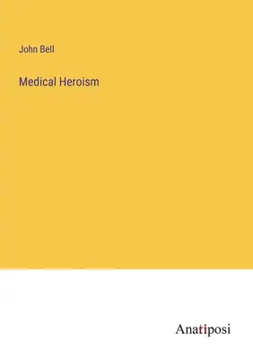 Heroizm medyczny - Medical Heroism