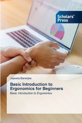 Podstawowe wprowadzenie do ergonomii dla początkujących - Basic Introduction to Ergonomics for Beginners