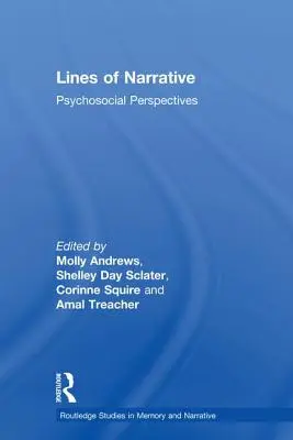 Linie narracji: Perspektywy psychospołeczne - Lines of Narrative: Psychosocial Perspectives