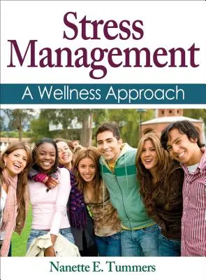 Zarządzanie stresem: A Wellness Approach - Stress Management: A Wellness Approach