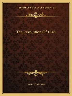 Rewolucja 1848 roku - The Revolution Of 1848