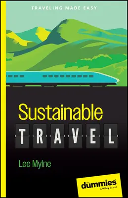 Zrównoważone podróże dla opornych - Sustainable Travel for Dummies