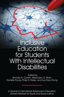 Edukacja włączająca dla uczniów z niepełnosprawnością intelektualną - Inclusive Education for Students with Intellectual Disabilities