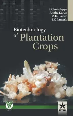 Biotechnologia upraw plantacyjnych - Biotechnology of Plantation Crops