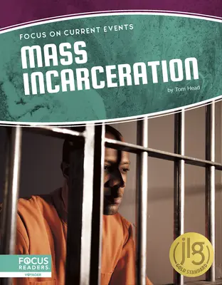 Masowe uwięzienie - Mass Incarceration