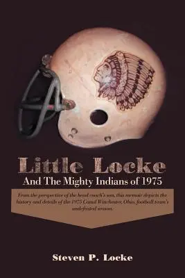 Mały Locke i potężni Indianie z 1975 roku - Little Locke and the Mighty Indians of 1975