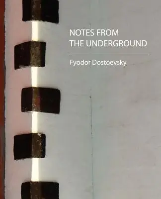 Notatki z podziemia - Notes from the Underground