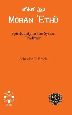 Duchowość w tradycji syryjskiej - Spirituality in the Syriac Tradition