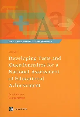 Opracowanie testów i kwestionariuszy do krajowej oceny osiągnięć edukacyjnych [z CDROM] [z CDROM] - Developing Tests and Questionnaires for a National Assessment of Educational Achievement [with Cdrom] [With CDROM]