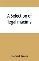 Wybór maksym prawnych - A selection of legal maxims