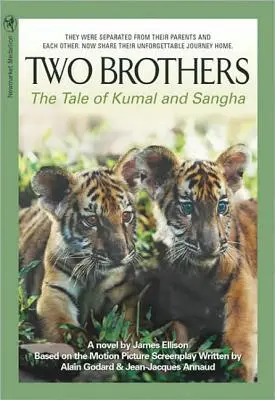 Dwaj bracia: Opowieść o Kumalu i Sanghi - Two Brothers: The Tale of Kumal and Sangha