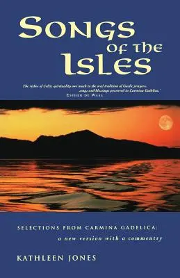 Songs of the Isles: The Best of Carmina Gadelica: Nowe tłumaczenie - Songs of the Isles: The Best of Carmina Gadelica: A New Translation