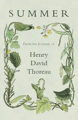 Lato - z dziennika Henry'ego Davida Thoreau - Summer - From the Journal of Henry David Thoreau