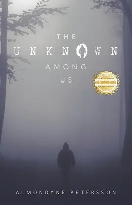 Nieznany wśród nas - The Unknown Among Us