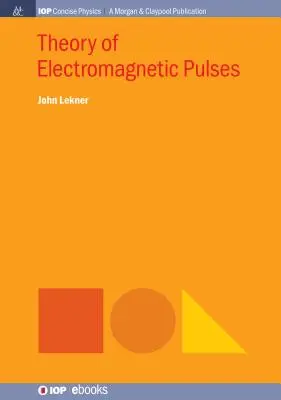 Teoria impulsów elektromagnetycznych - Theory of Electromagnetic Pulses