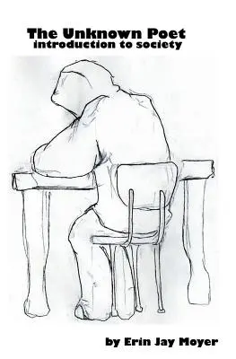 Nieznany poeta: wprowadzenie do społeczeństwa - The Unknown Poet: introduction to society