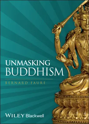Demaskowanie buddyzmu - Unmasking Buddhism