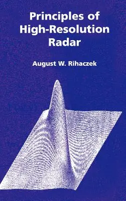 Zasady działania radaru wysokiej rozdzielczości - Principles of High-Resolution Radar