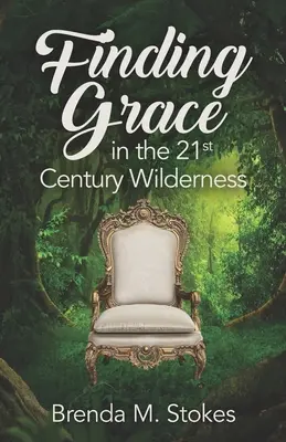 Odnaleźć łaskę na bezdrożach XXI wieku - Finding Grace in the 21st Century Wilderness