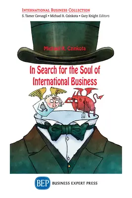 W poszukiwaniu duszy międzynarodowego biznesu - In Search for the Soul of International Business