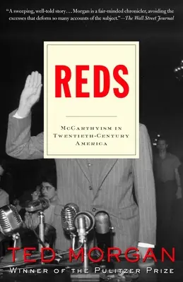 Czerwoni: McCarthyism w dwudziestowiecznej Ameryce - Reds: McCarthyism in Twentieth-Century America